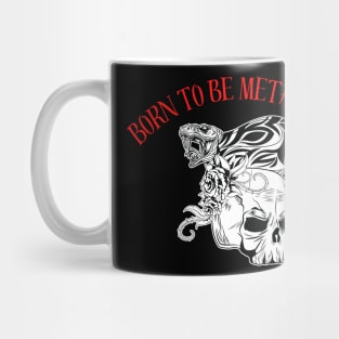 Born to be Metalhead Mug